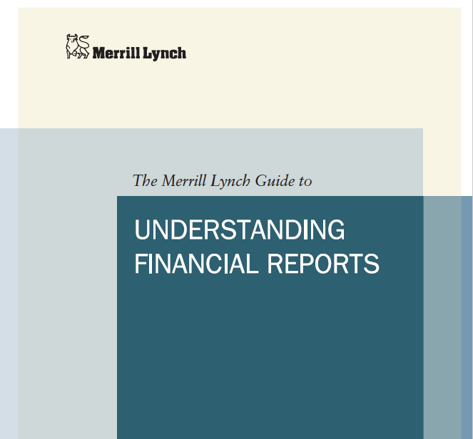 Merrill Lynch guide to understanding Financial Reports