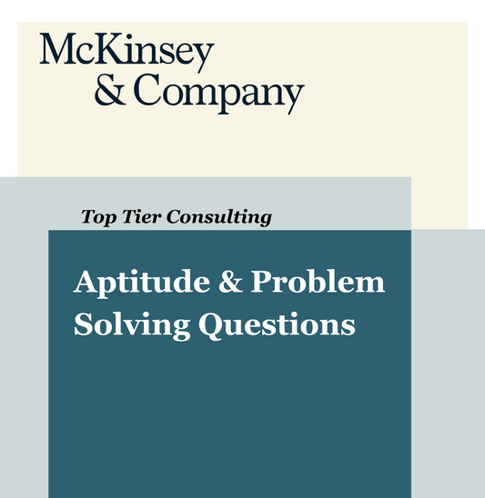 McKinsey Aptitude & Problem Solving Questions